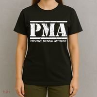Positive Mental Attitude . PMA T-Shirt thumb 4