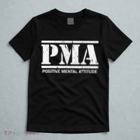 Positive Mental Attitude . PMA T-Shirt thumb 5