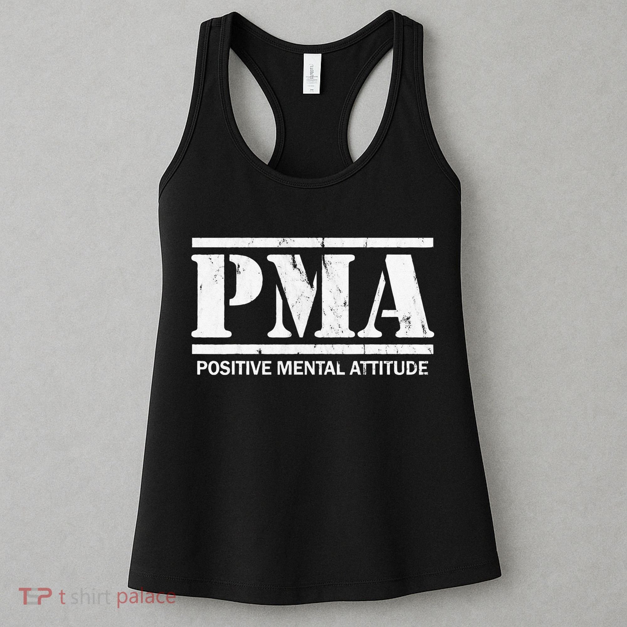 Positive Mental Attitude . PMA Women's Tank Top