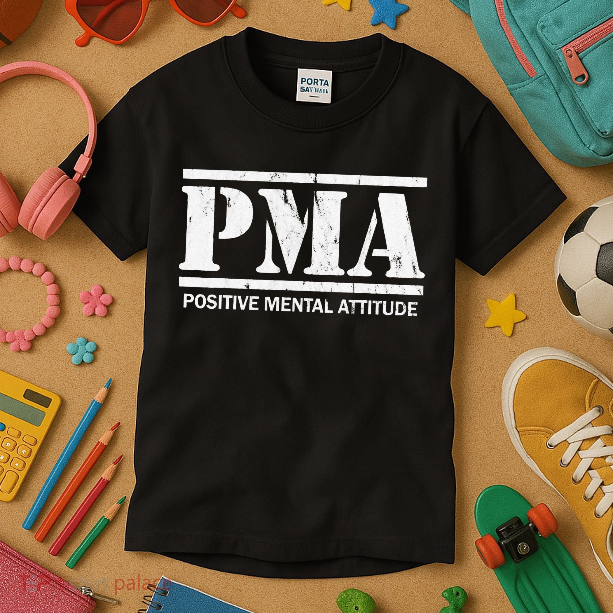 Positive Mental Attitude . PMA Kids T-Shirt