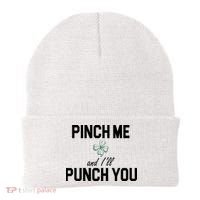 Pinch Me And I'll Punch You Funny St Patrick's Day Beanie thumb 0