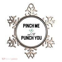 Pinch Me And I'll Punch You Funny St Patrick's Day Ornament thumb 0