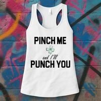 Pinch Me And I'll Punch You Funny St Patrick's Day Women's Tank Top thumb 3