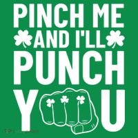 Pinch Me And I'll Punch You St. Patricks Day Long Sleeve Shirt thumb 2
