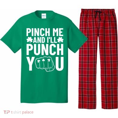 Pinch Me And I'll Punch You St. Patricks Day Pajama Set