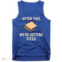 Passover Matzah After This We're Getting Pizza Jewish Matzo Gift Tank Top thumb 0