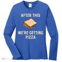 Passover Matzah After This We're Getting Pizza Jewish Matzo Gift Women's Long Sleeve Shirt thumb 0