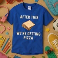 Passover Matzah After This We're Getting Pizza Jewish Matzo Gift Kids T-Shirt thumb 3