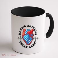 Patriotic Making Arteries Great Again Heart Health Coffee Mug thumb 1