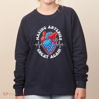 Patriotic Making Arteries Great Again Heart Health Women's Sweatshirt thumb 0