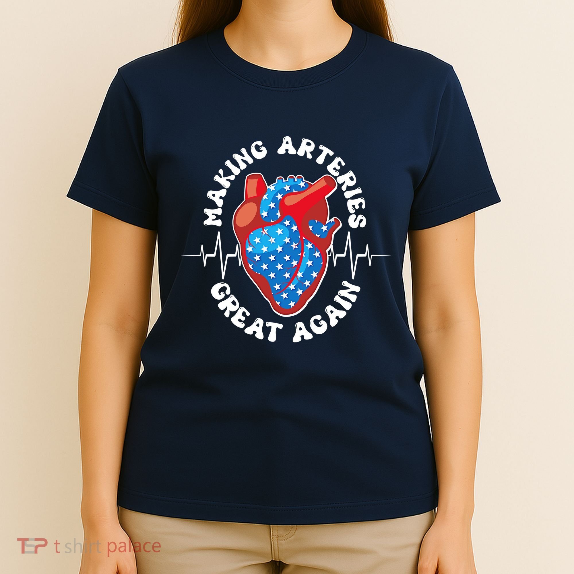 Patriotic Making Arteries Great Again Heart Health T-Shirt