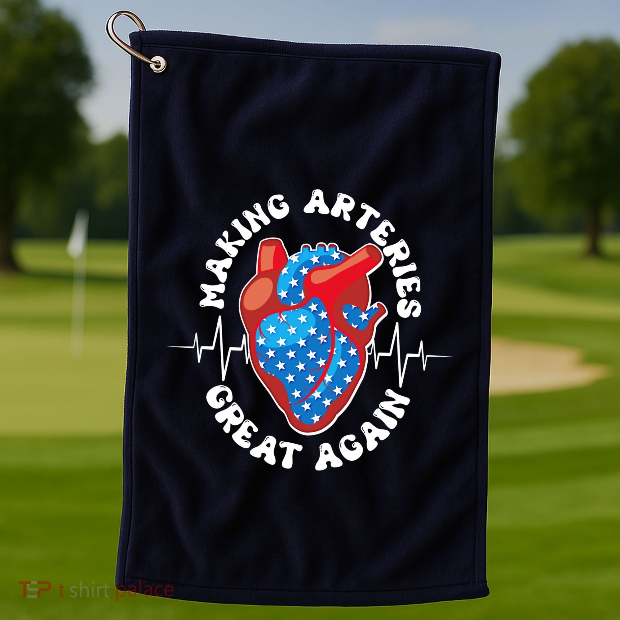 Patriotic Making Arteries Great Again Heart Health Golf Towel