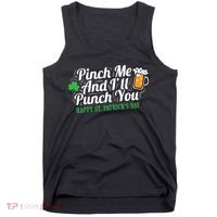 Pinch Me And I'll Punch You HAPPY ST.PATRICK'S DAY Tank Top thumb 0