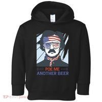 Pour Me Another Beer Funny 4th Of July Toddler Hoodie thumb 0