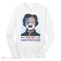 Pour Me Another Beer Funny 4th Of July Long Sleeve Shirt thumb 0