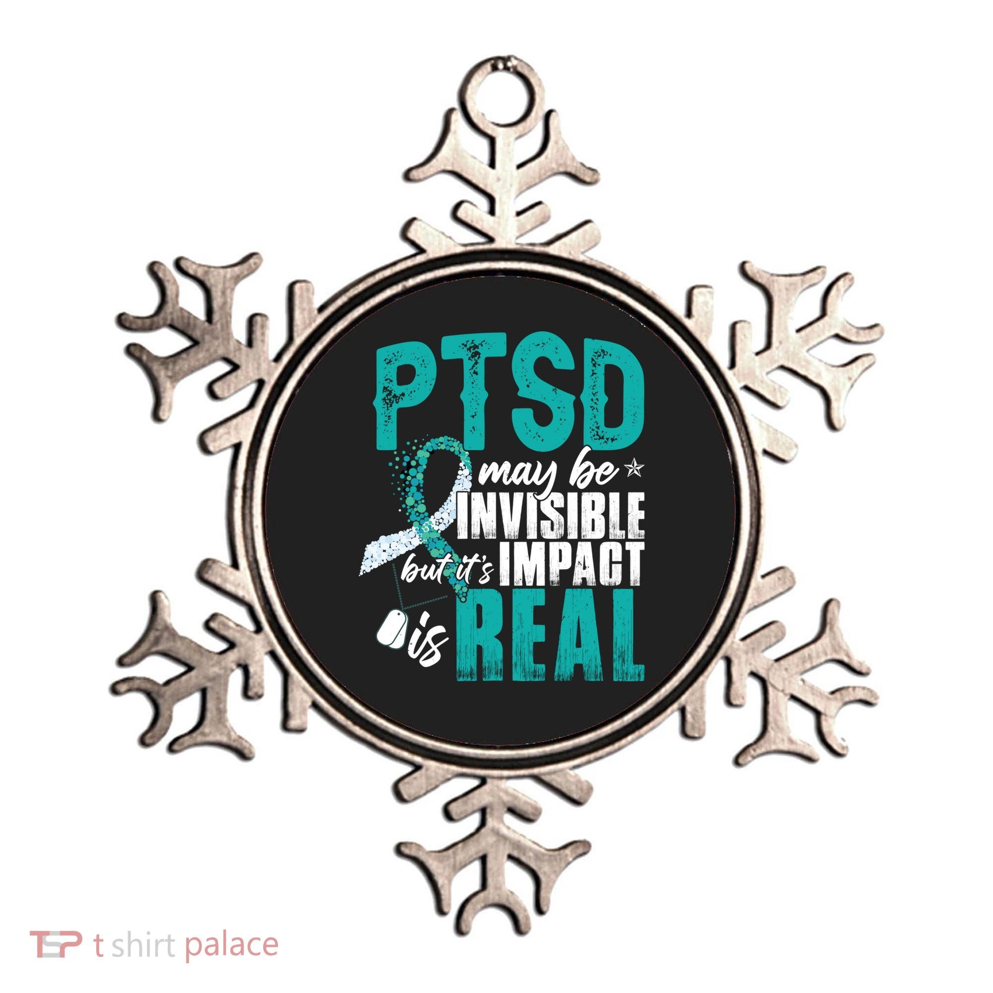 Ptsd May Be Invisible Ptsd Awareness Month Cool Gift Ornament