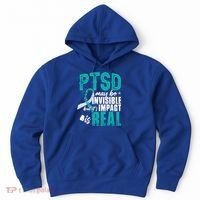 Ptsd May Be Invisible Ptsd Awareness Month Cool Gift Hoodie thumb 0