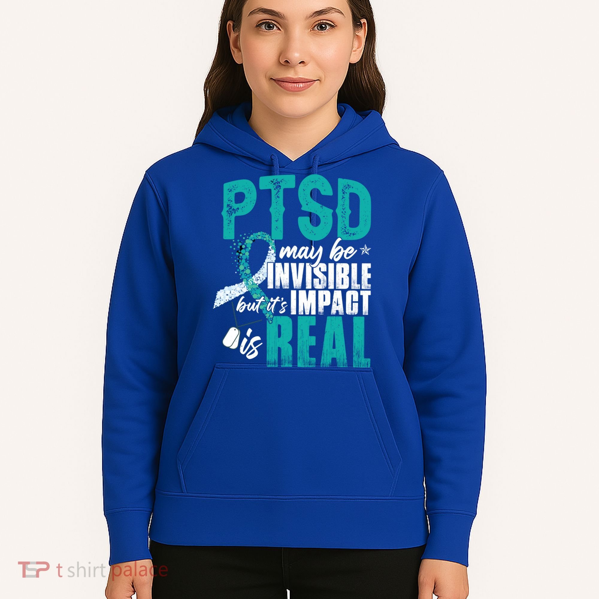 Ptsd May Be Invisible Ptsd Awareness Month Cool Gift Hoodie