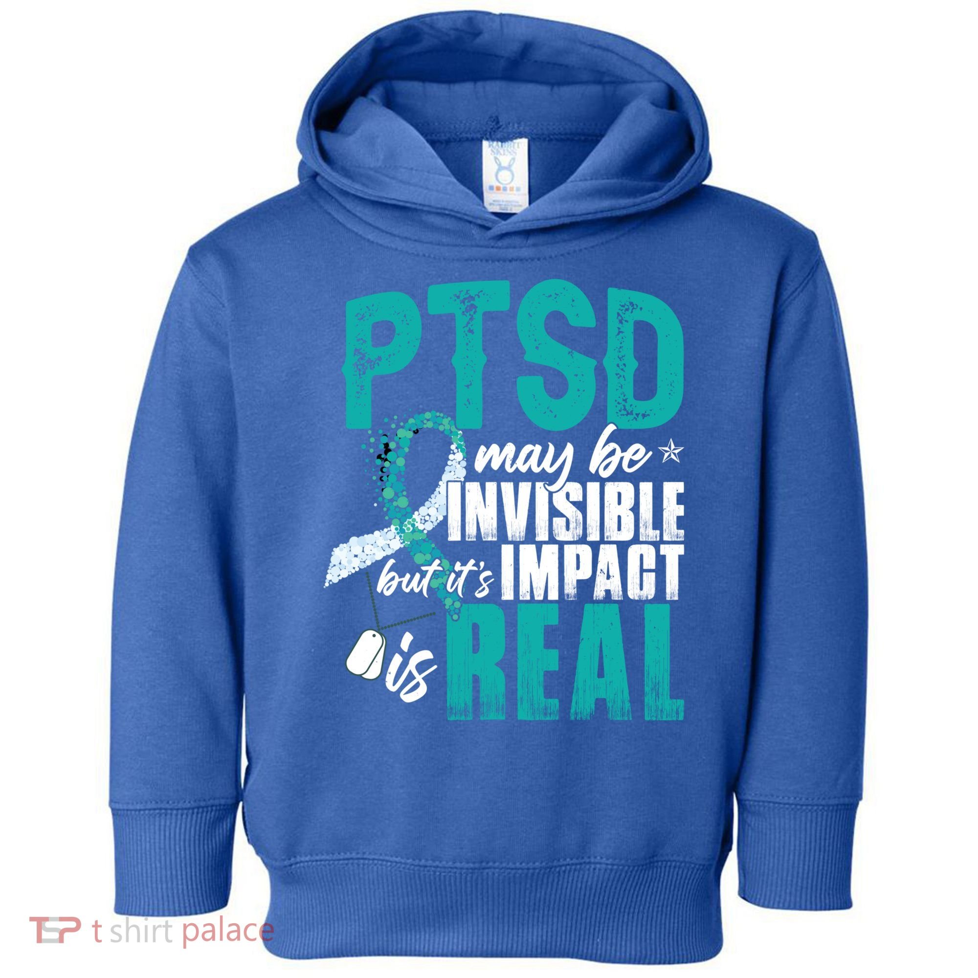 Ptsd May Be Invisible Ptsd Awareness Month Cool Gift Toddler Hoodie