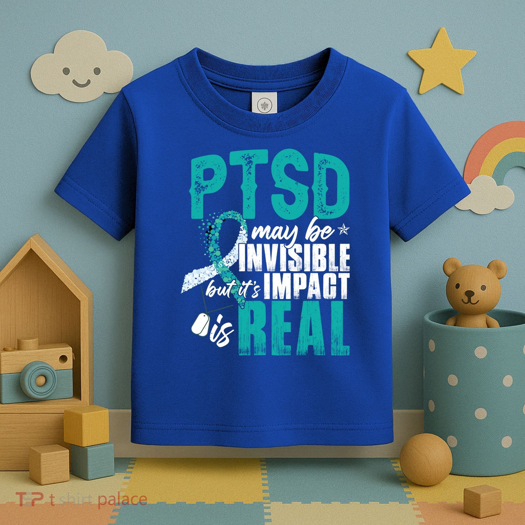 Ptsd May Be Invisible Ptsd Awareness Month Cool Gift Toddler T-Shirt