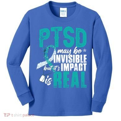 Ptsd May Be Invisible Ptsd Awareness Month Cool Gift Kids Long Sleeve Shirt