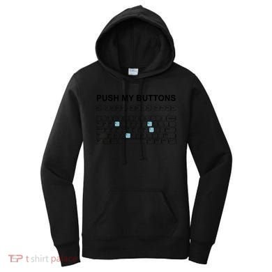Push My Buttons Women's Hoodie