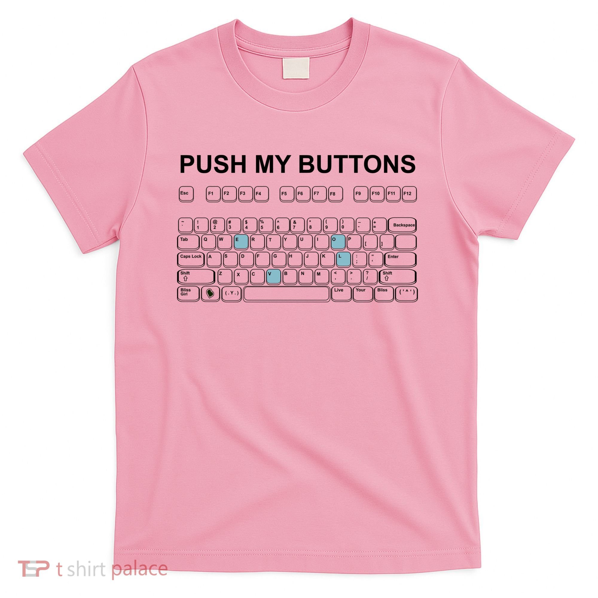 Push My Buttons T-Shirt