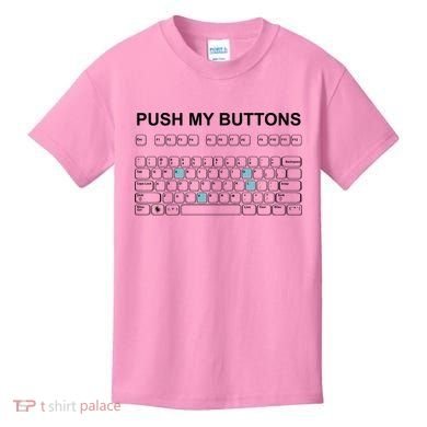 Push My Buttons Kids T-Shirt