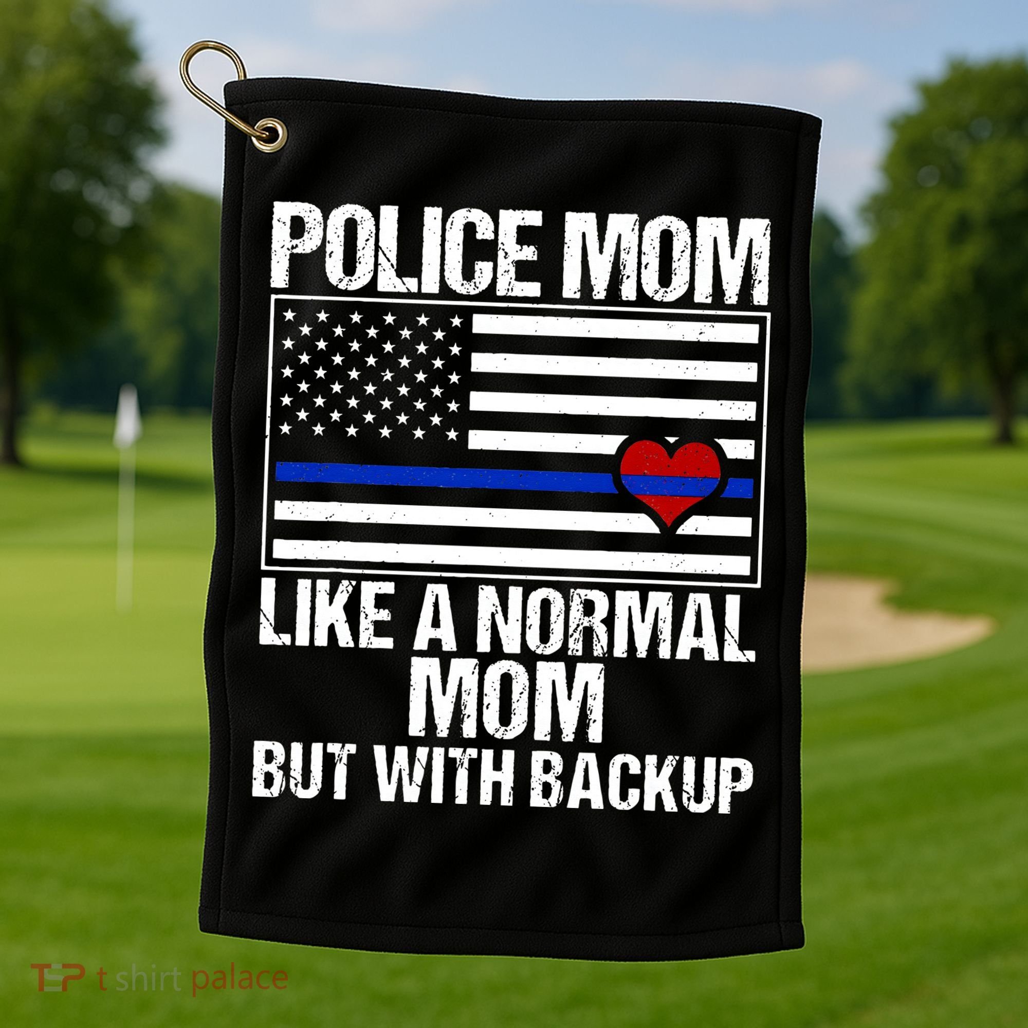 Police Mom Blue Line Flag Heart Golf Towel