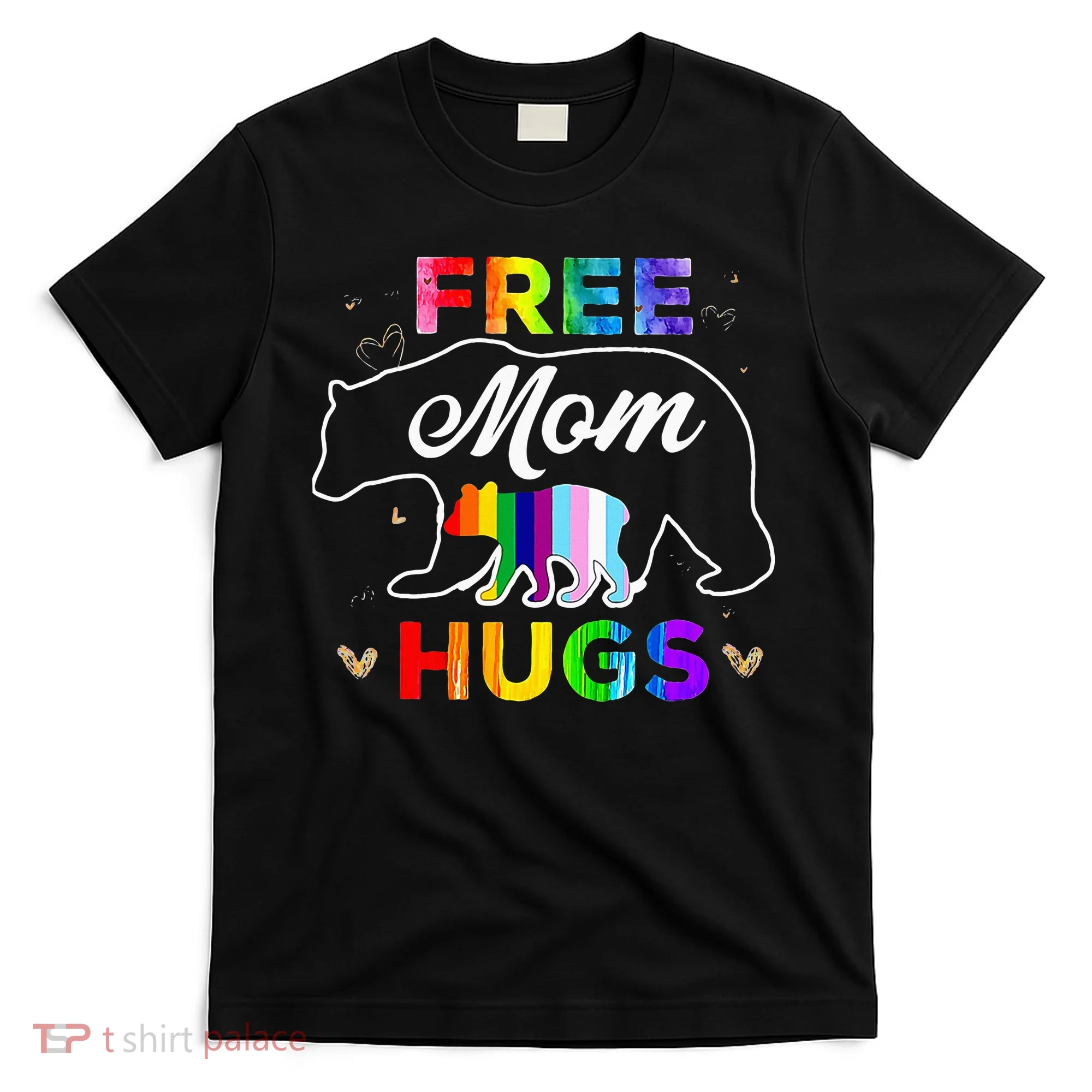 Pride Mama Bear Free Mom Hugs T-Shirt
