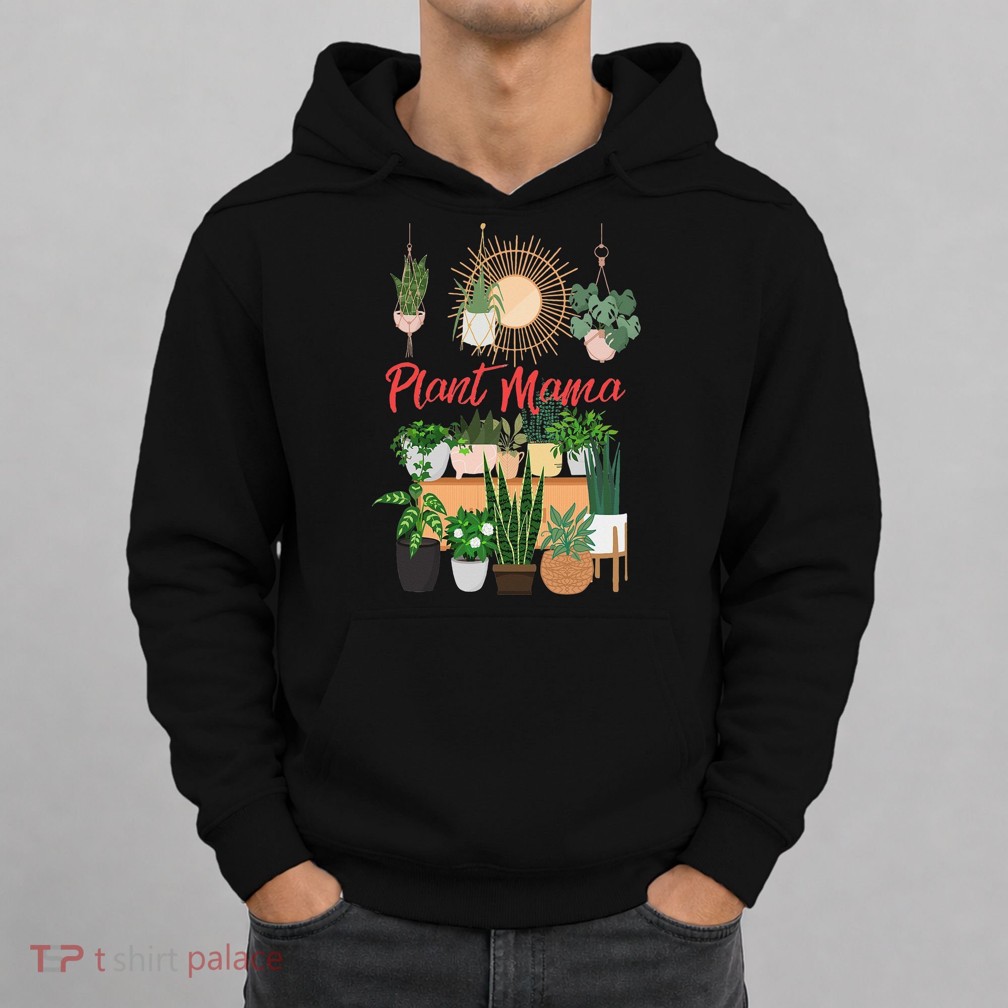 Plant Mama Crazy Plant lady Mom Indoor Flower Floral Garden Hoodie