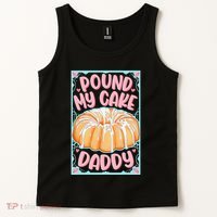 Pound My Cake Daddy Tank Top thumb 2