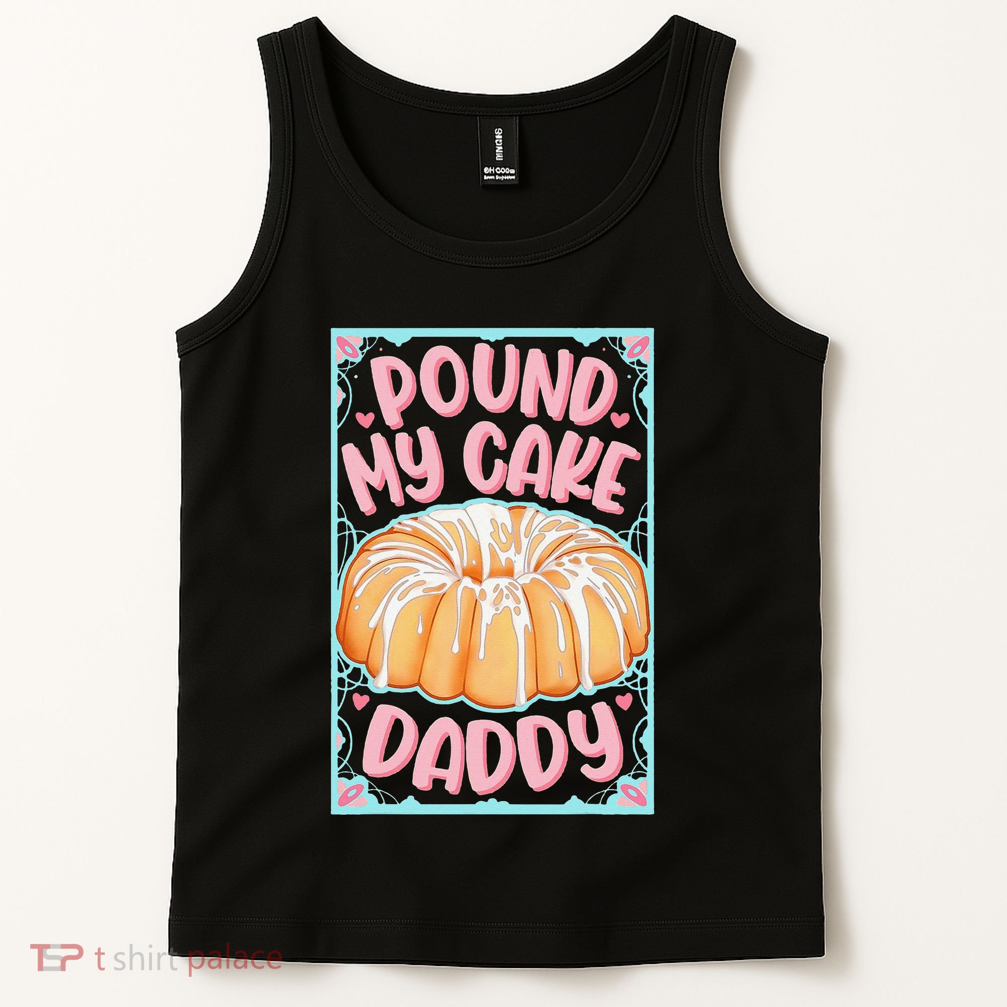 Pound My Cake Daddy Tank Top