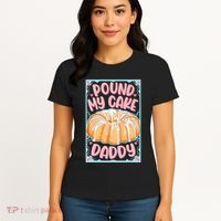 Pound My Cake Daddy Women's T-Shirt thumb 4
