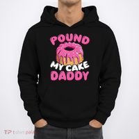 Pound My Cake Daddy  Hoodie thumb 0