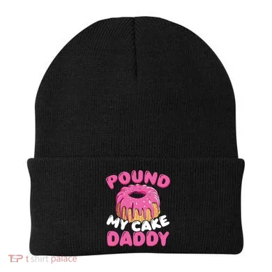 Pound My Cake Daddy  Beanie