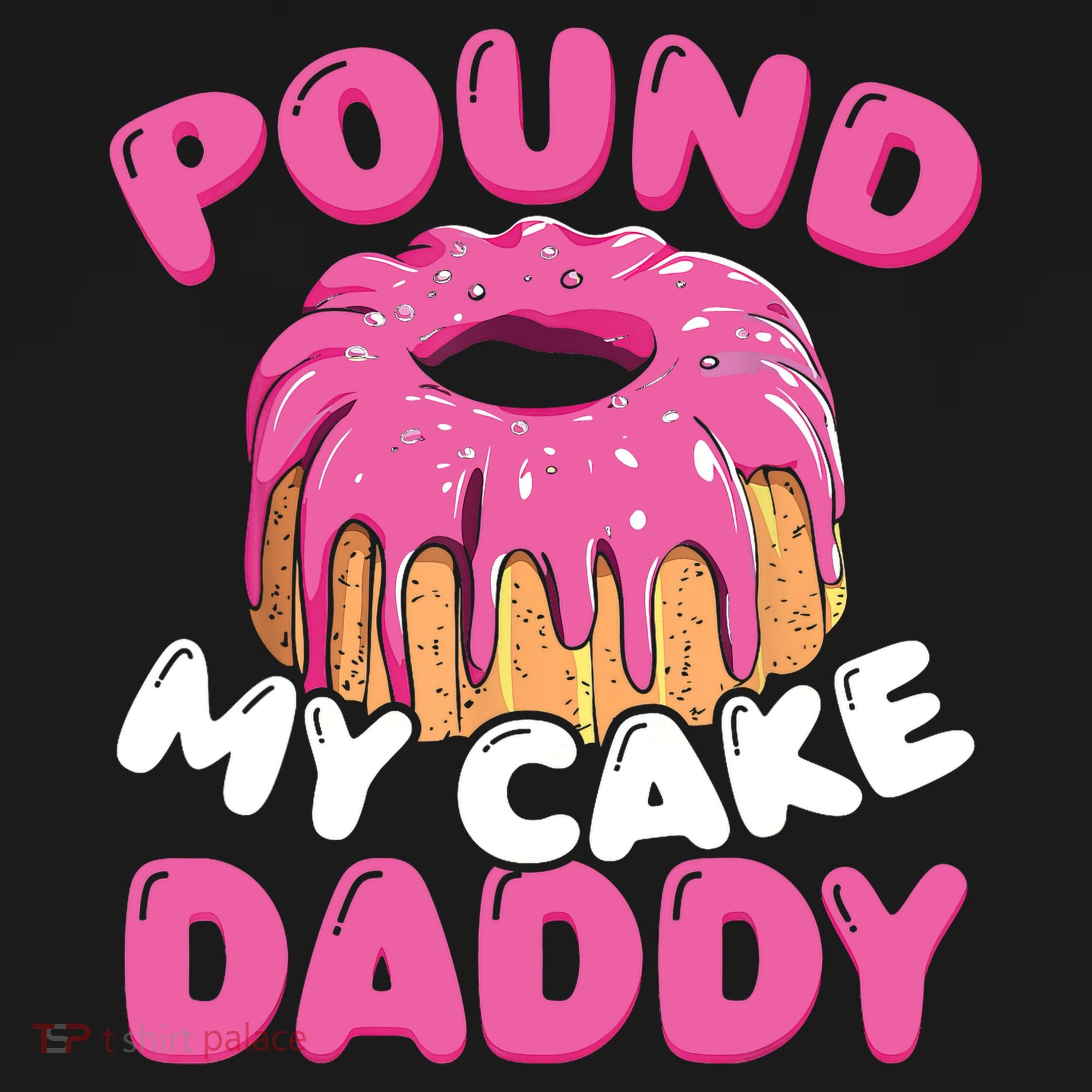 Pound My Cake Daddy  Polo