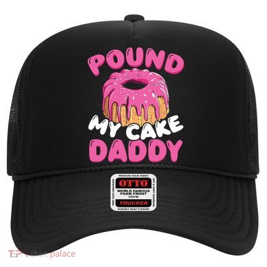 Pound My Cake Daddy  Hat