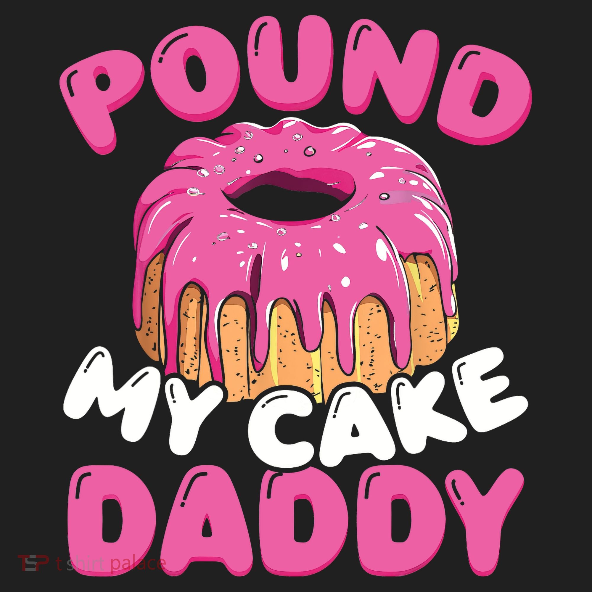Pound My Cake Daddy  Hat