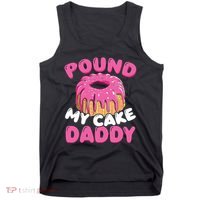 Pound My Cake Daddy  Tank Top thumb 0
