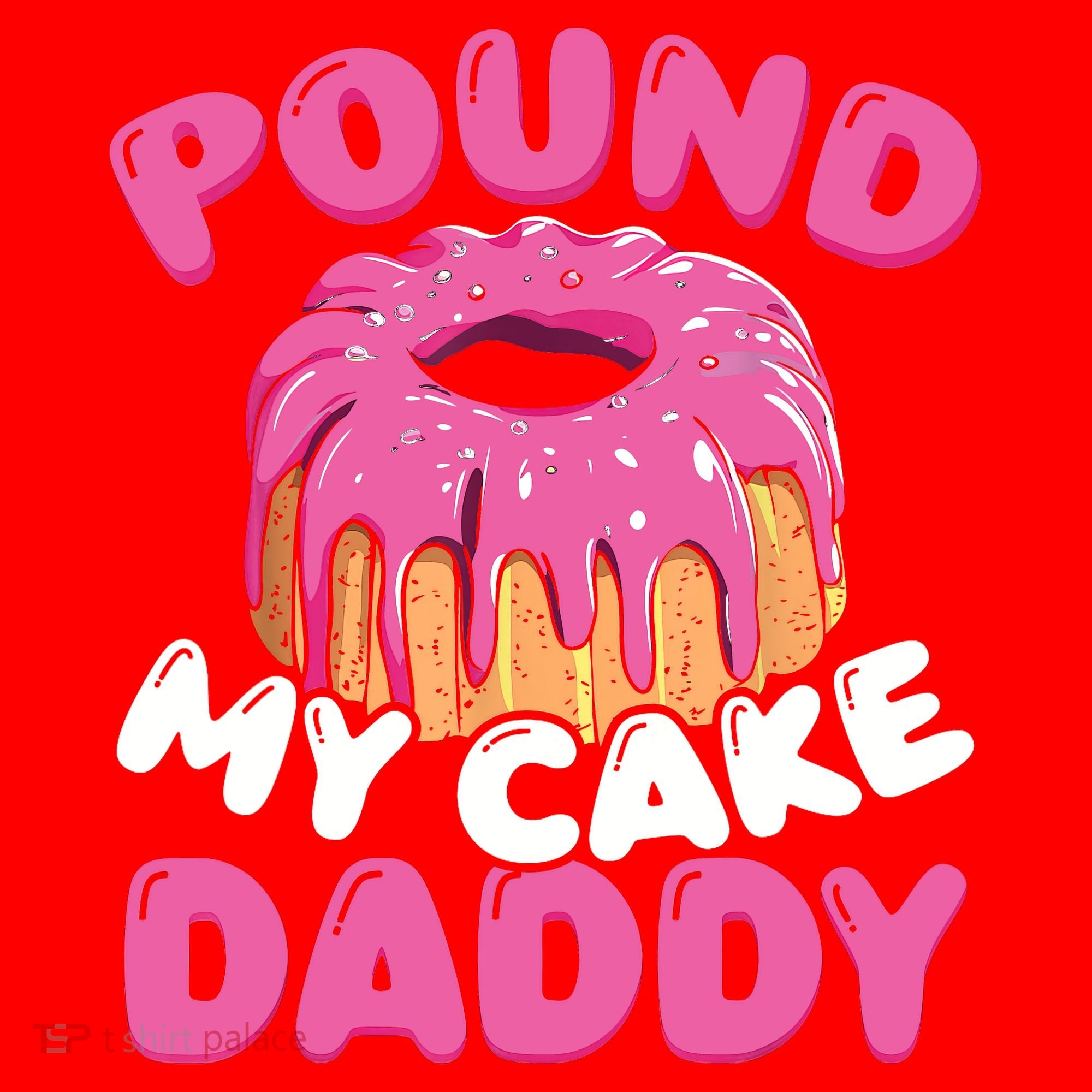 Pound My Cake Daddy  Santa Hat