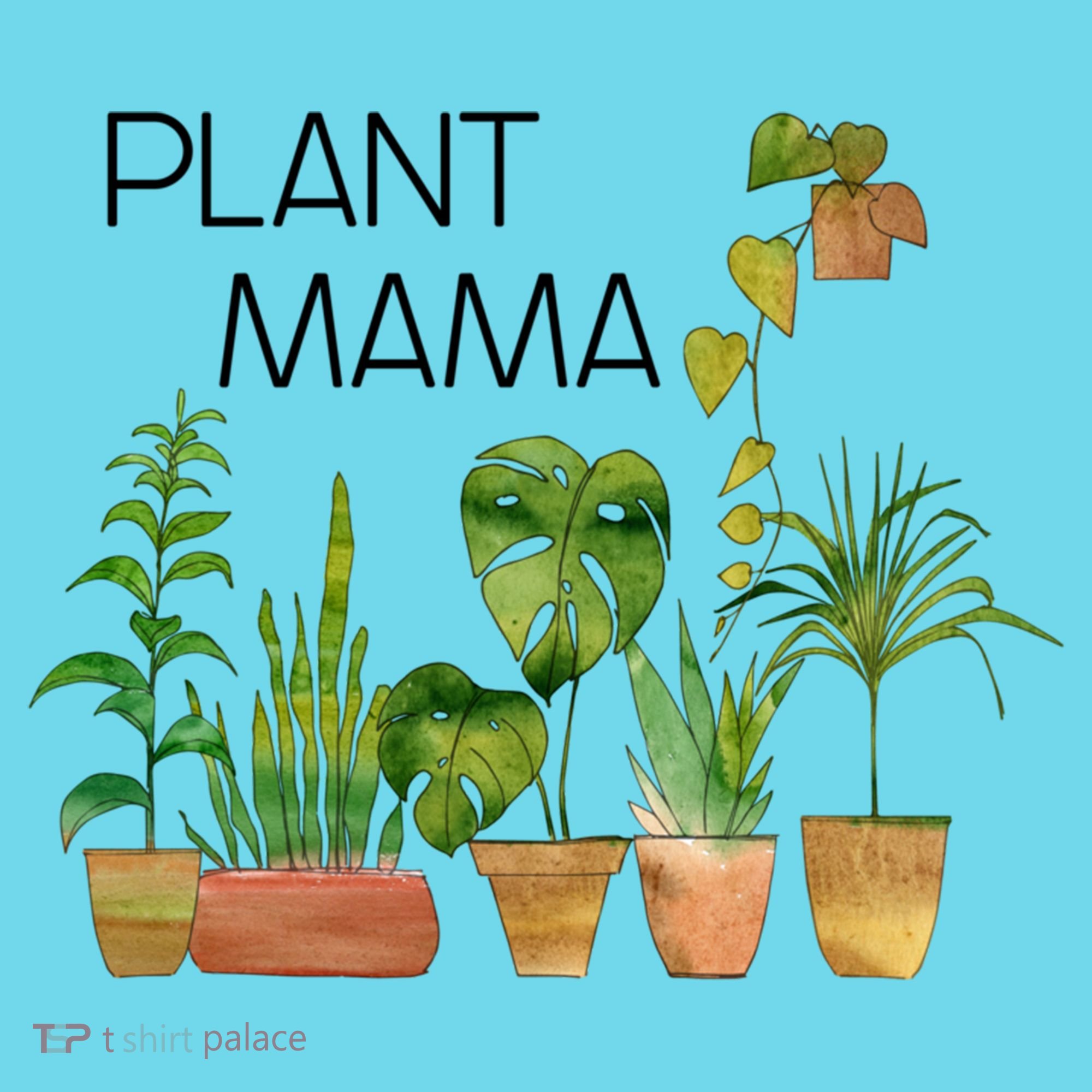 Plant Mama Crazy Plant Lady Monstera Mom Gift T-Shirt