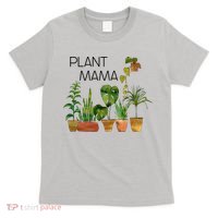 Plant Mama Crazy Plant Lady Monstera Mom T-Shirt thumb 0