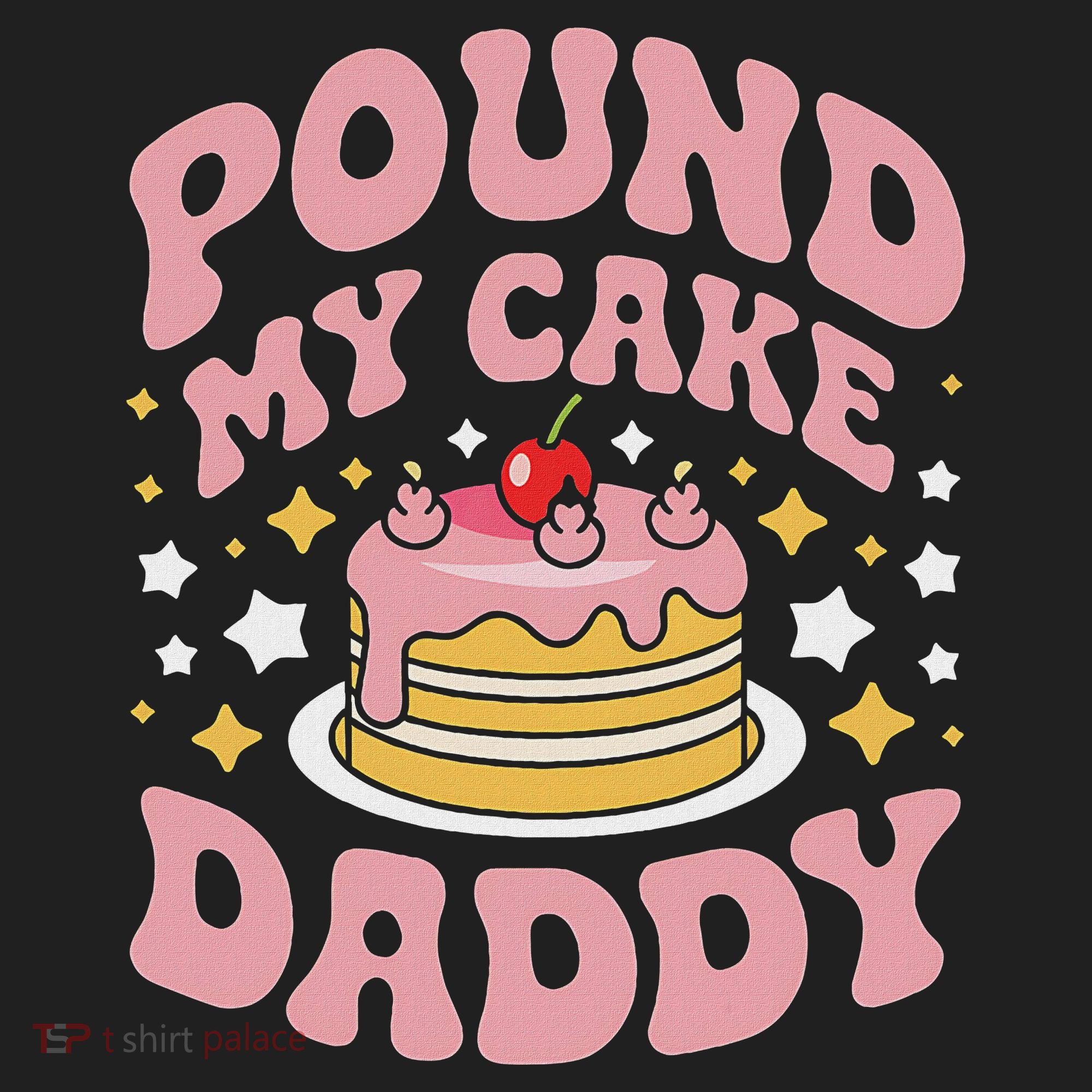 Pound My Cake Daddy Funny Gag Gift For Bakers Beanie