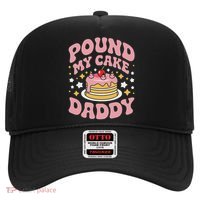 Pound My Cake Daddy Funny Gag Gift For Bakers Hat thumb 0