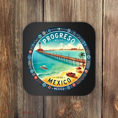 Progresso Mexico Cruise Destination Coaster
