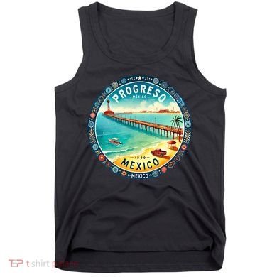 Progresso Mexico Cruise Destination Tank Top
