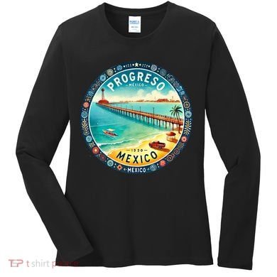 Progresso Mexico Cruise Destination Women's Long Sleeve Shirt