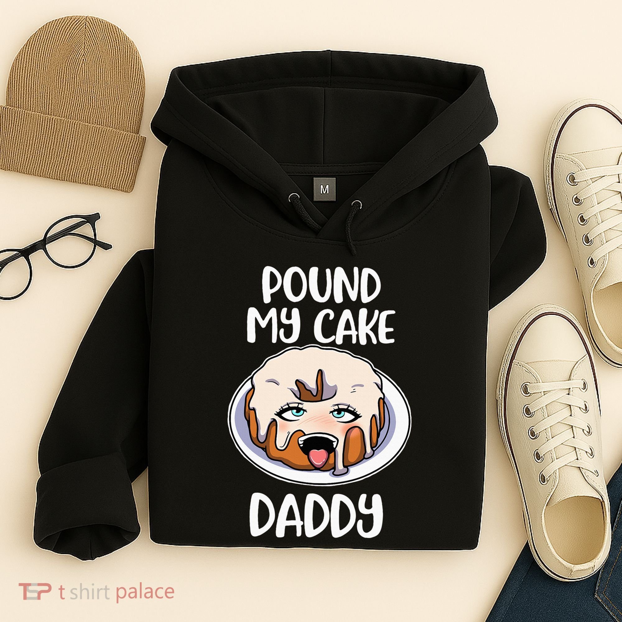 Pound My Cake Daddy Hoodie