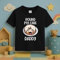 Pound My Cake Daddy Toddler T-Shirt thumb 3